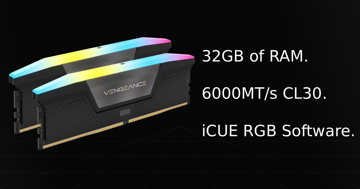Front profile view of the Corsair Vengeance RGB DDR5 RAM with overlay text listing three key specifications and features: 32GB of RAM, 6000MT/s at CL30, and iCUE RGB Software.